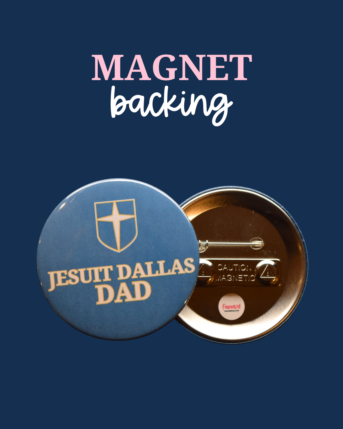 Jesuit Dallas Dad Button