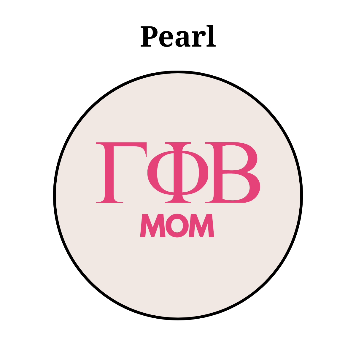 Gamma Phi Beta Mom Button