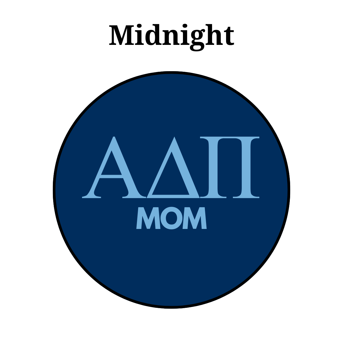 Alpha Delta Pi Mom Button