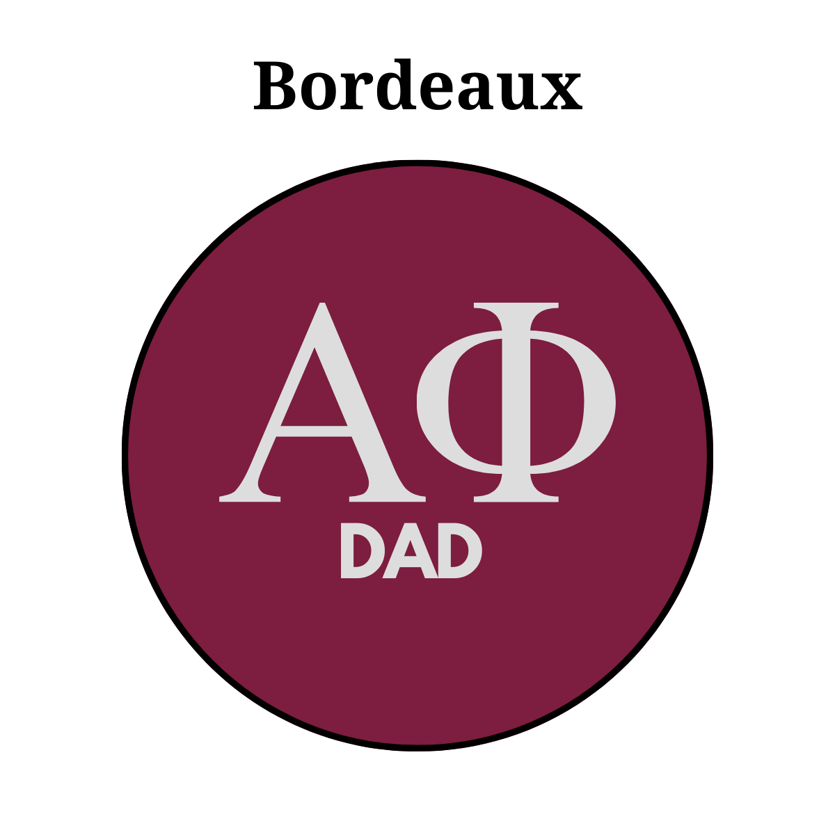 Alpha Phi Dad Button