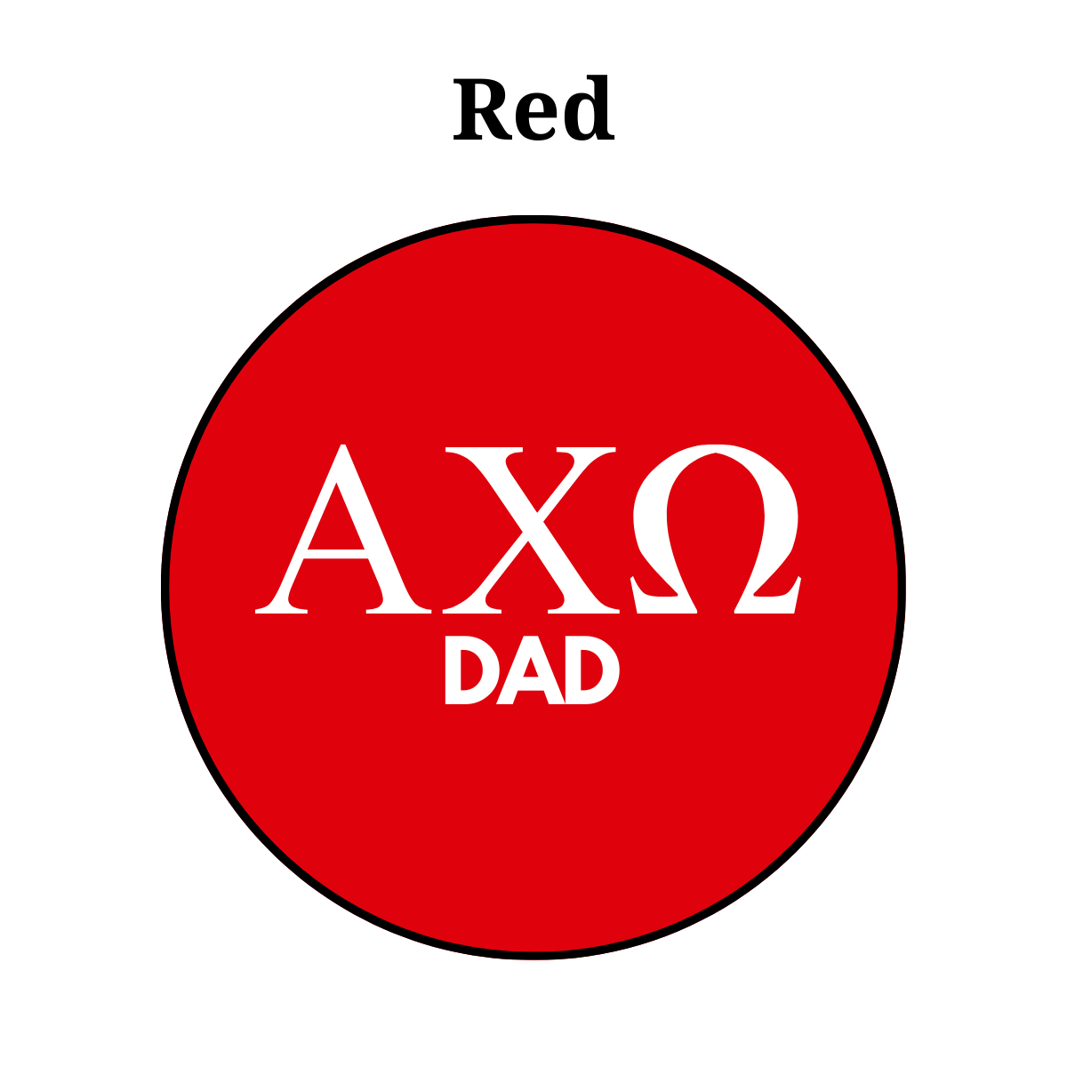 Alpha Chi Omega Dad Button