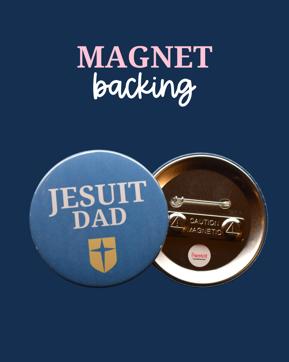 Jesuit Dad Button