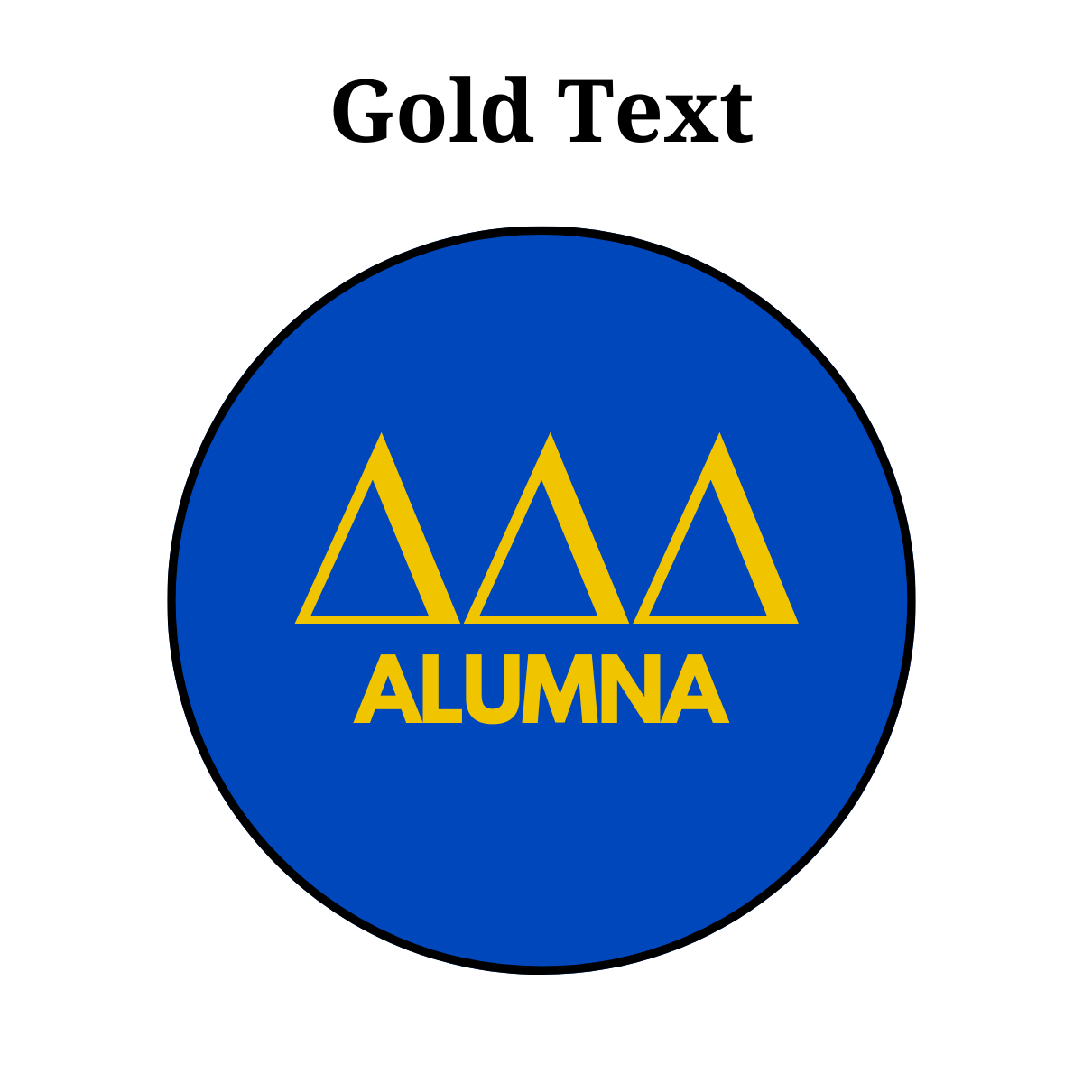 Delta Delta Delta Alumna Button