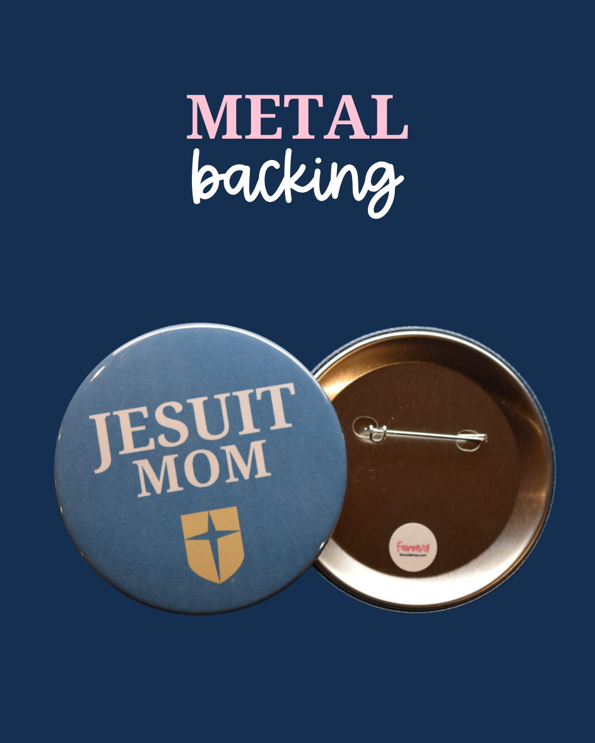 Jesuit Mom Button