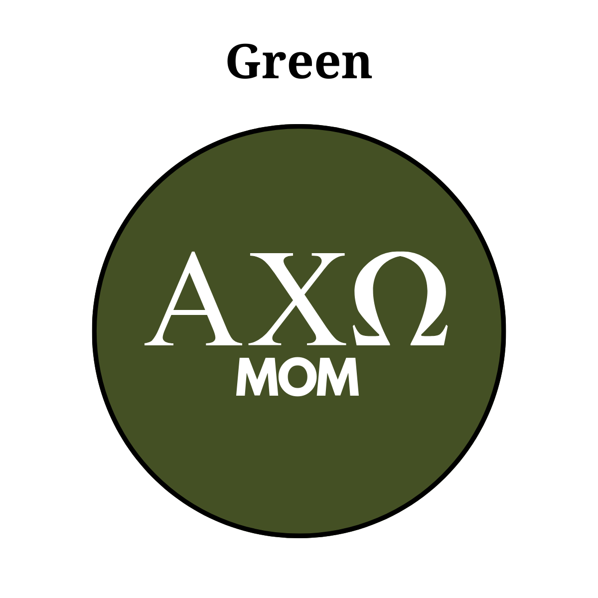 Alpha Chi Omega Mom Button