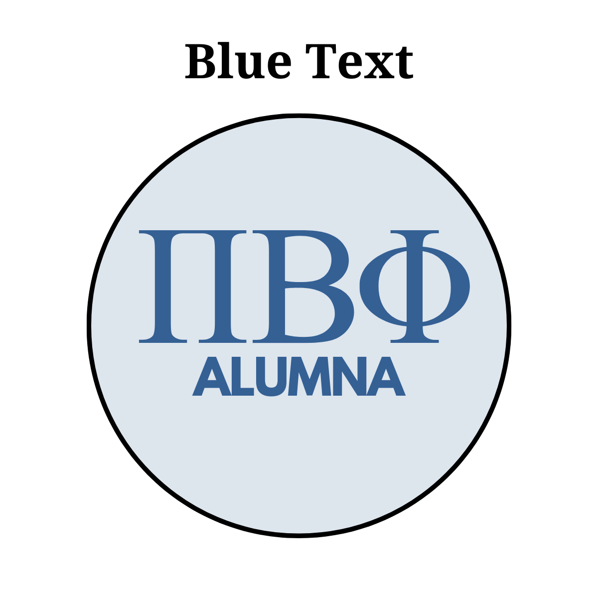 Pi Beta Phi Alumna Button