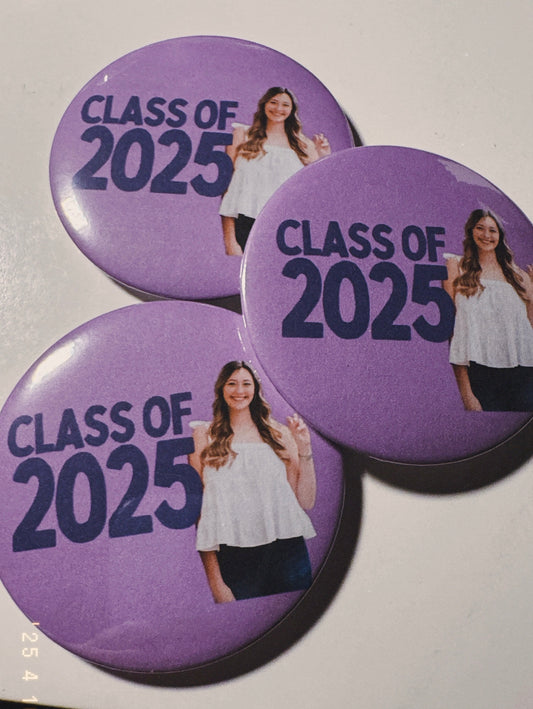 Class of 2025 Grad Buttons