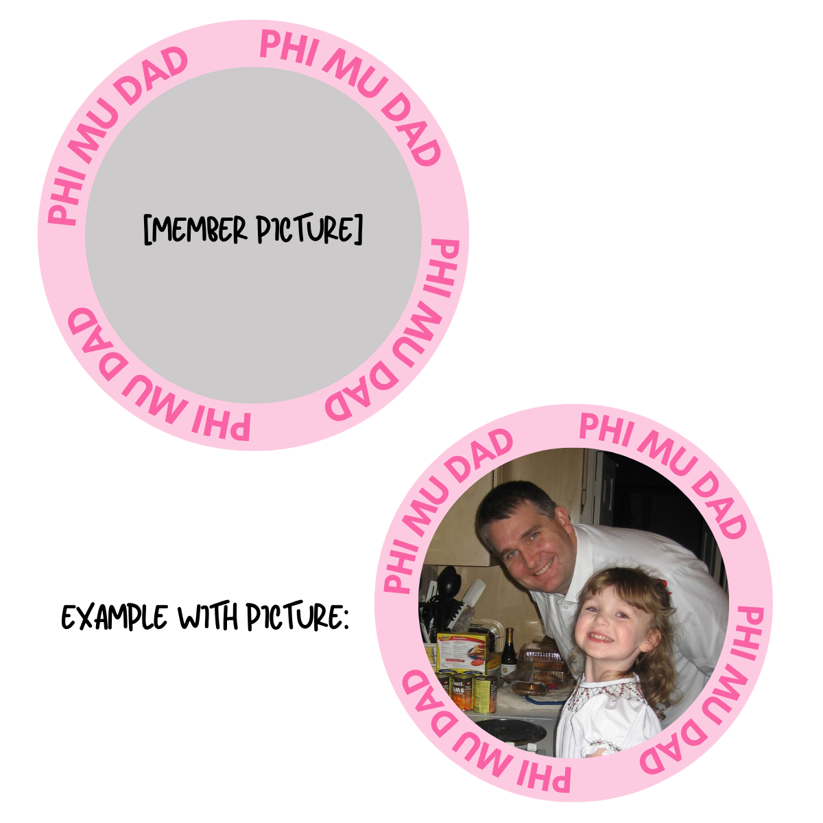 Phi Mu Dad Photo Button