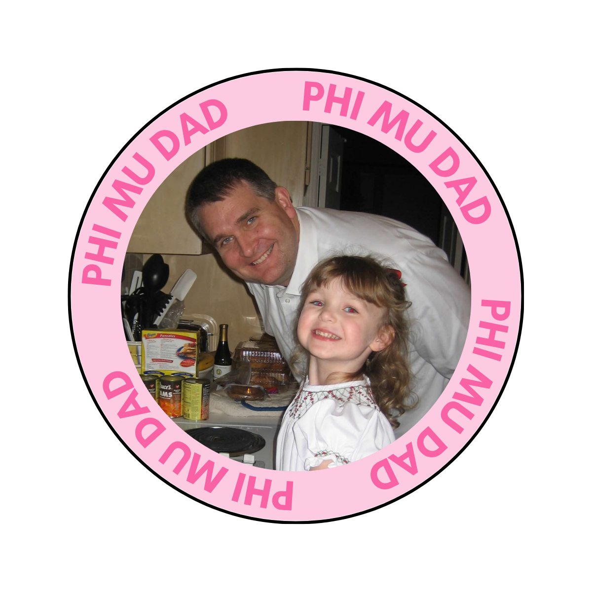 Phi Mu Dad Photo Button