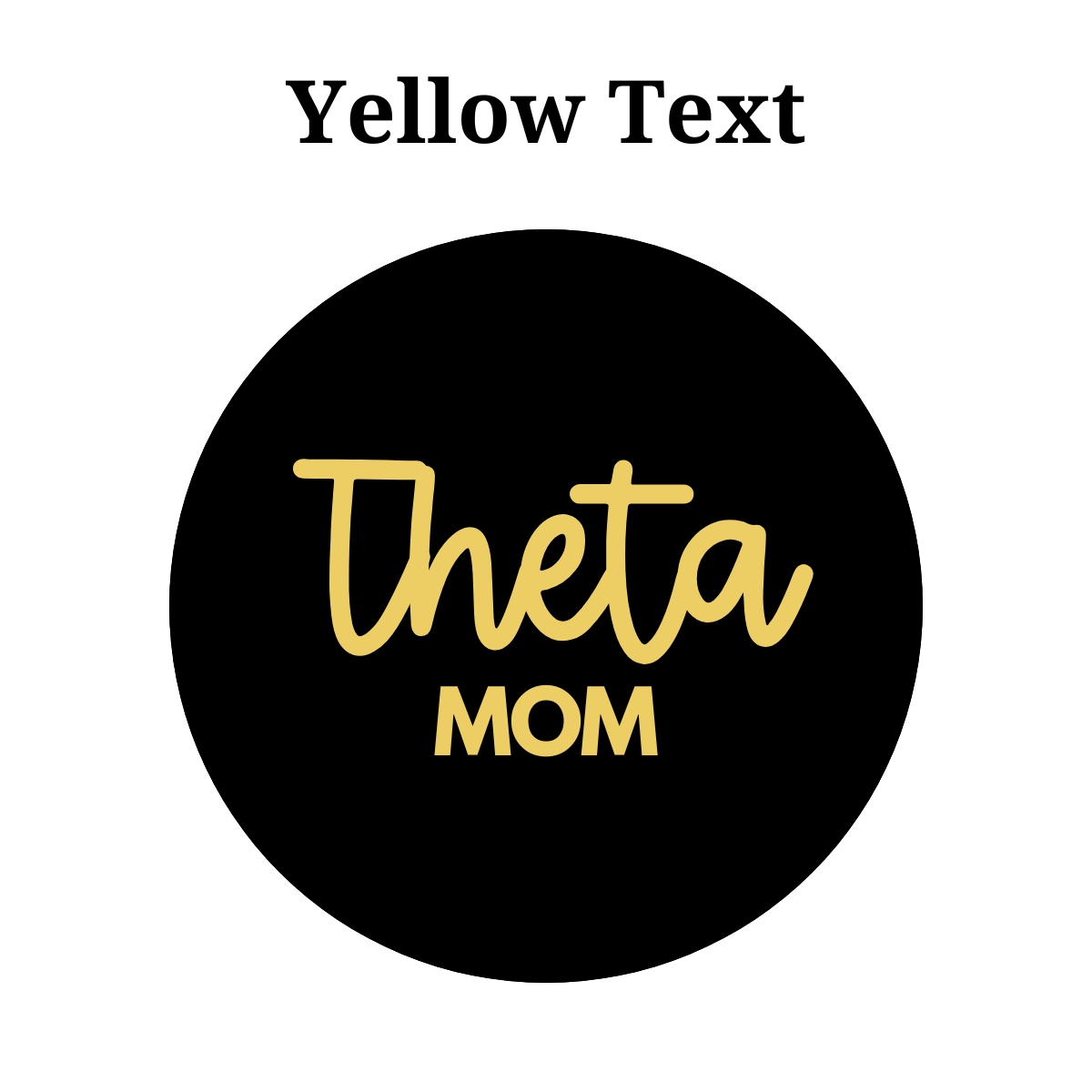 Kappa Alpha Theta Dad Button
